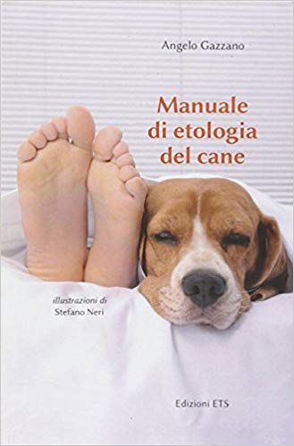 manuale di etologia del cane - angelo gazzano